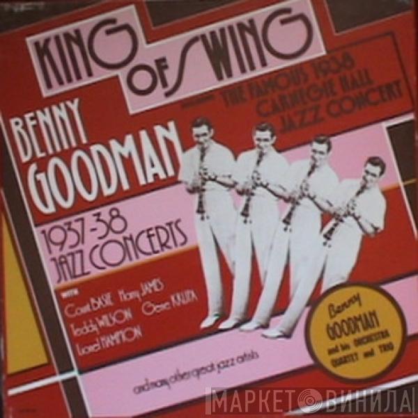 Benny Goodman - King Of Swing - Benny Goodman 1937 - 38 Jazz Concerts
