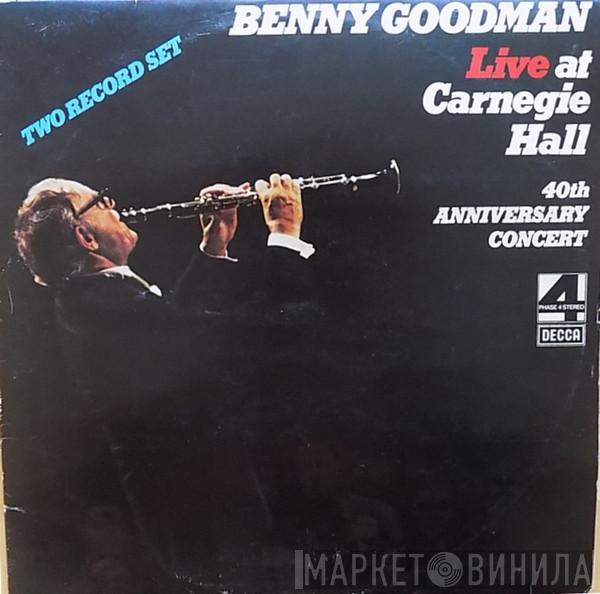 Benny Goodman - Live At Carnegie Hall 40th Anniversary Concert