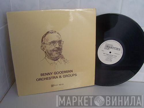 Benny Goodman - Orchestra & Groups