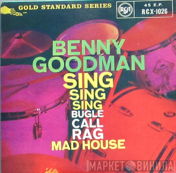 Benny Goodman - Sing, Sing, Sing