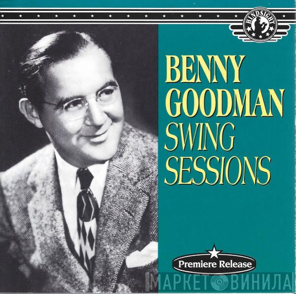 Benny Goodman - Swing Sessions