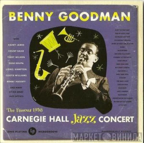 Benny Goodman  - The Famous 1938 Carnegie Hall Jazz Concert