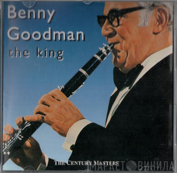  Benny Goodman  - The King