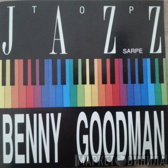 Benny Goodman - Top Jazz