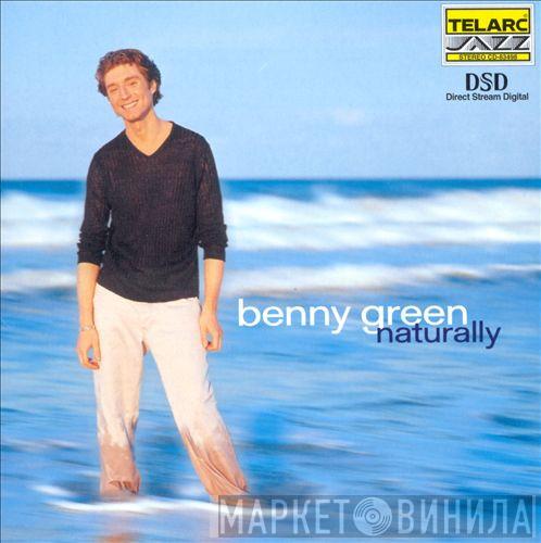  Benny Green  - Naturally