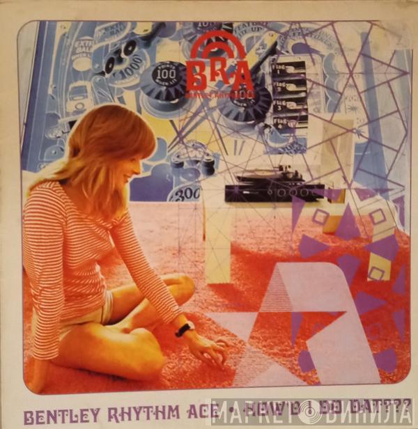 Bentley Rhythm Ace - How'd I Do Dat???