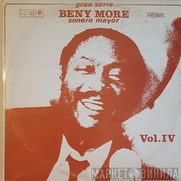  Beny Moré  - Gran Serie - Beny Moré - Sonero Mayor - Vol. IV
