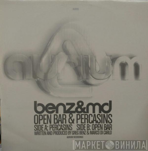 Benz & MD - Open Bar & Percasins