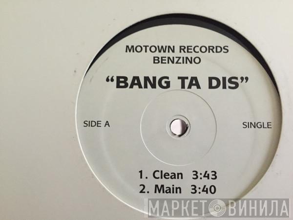 Benzino - Bang Ta Dis