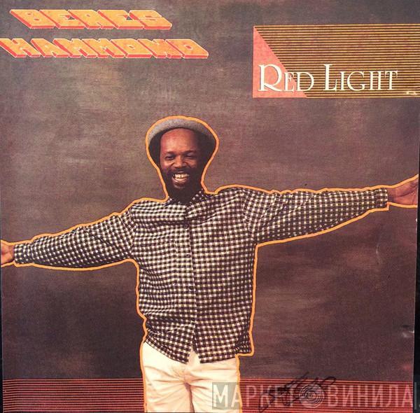  Beres Hammond  - Red Light