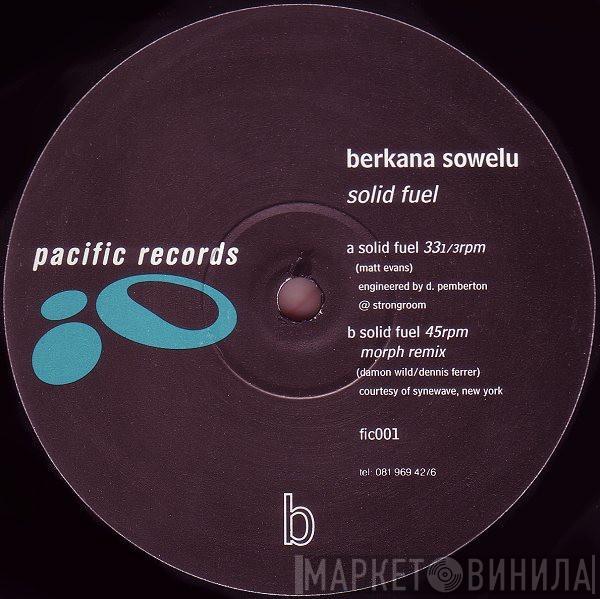 Berkana Sowelu - Solid Fuel