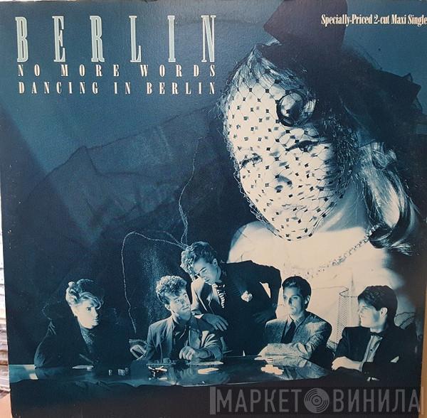 Berlin - No More Words / Dancing In Berlin