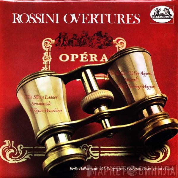 Berliner Philharmoniker, RIAS Symphonie-Orchester Berlin, Ferenc Fricsay - Rossini Overtures