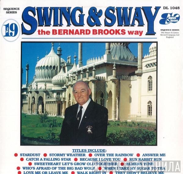 Bernard Brooks - Swing & Sway The Bernard Brooks Way