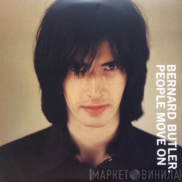 Bernard Butler - People Move On