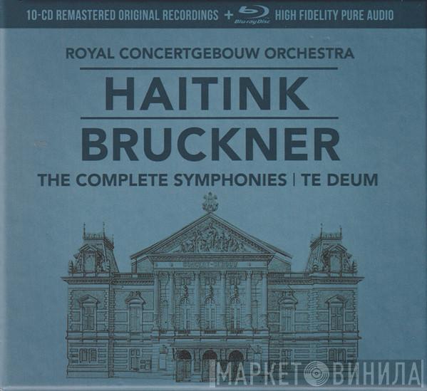 , Bernard Haitink - Anton Bruckner  Concertgebouworkest  - The Complete Symphonies | Te Deum