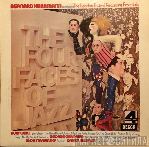 Bernard Herrmann, The London Festival Recording Ensemble - The Four Faces Of Jazz