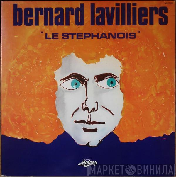 Bernard Lavilliers - Le Stéphanois