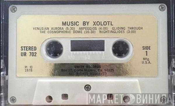  Bernard Xolotl  - Music By Xolotl