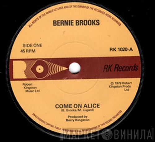 Bernie Brooks - Come On Alice
