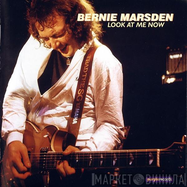 Bernie Marsden - Look At Me Now 
