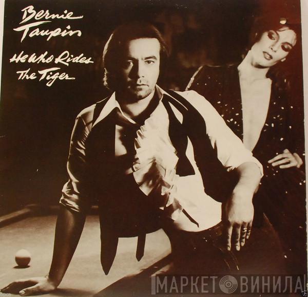 Bernie Taupin - He Who Rides The Tiger