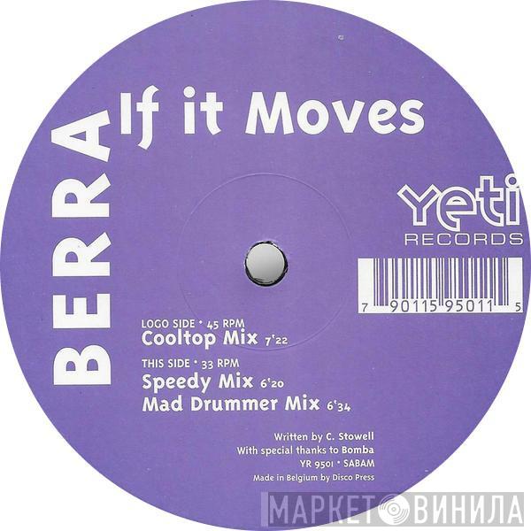 Berra - If It Moves