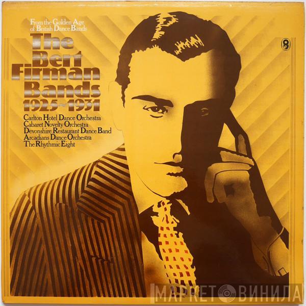 Bert Firman - The Bert Firman Bands 1925-1931