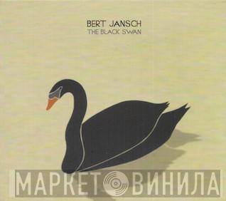 Bert Jansch  - The Black Swan