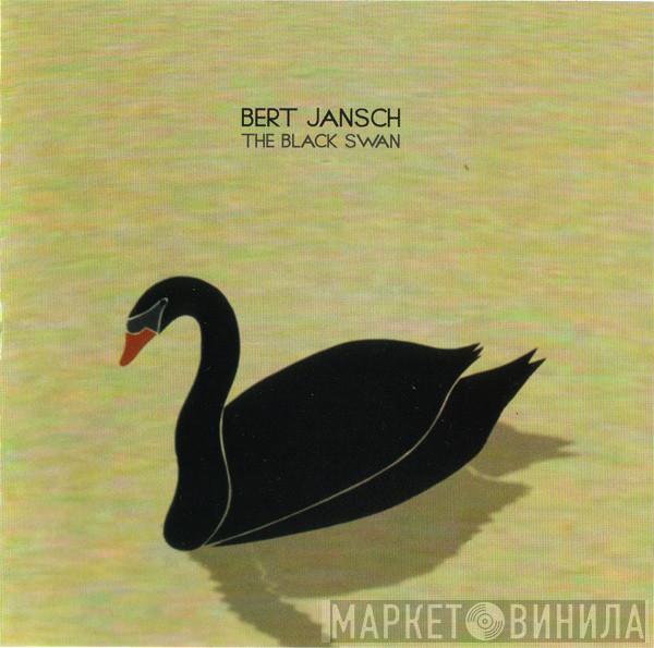  Bert Jansch  - The Black Swan