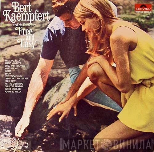  Bert Kaempfert & His Orchestra  - Free And Easy