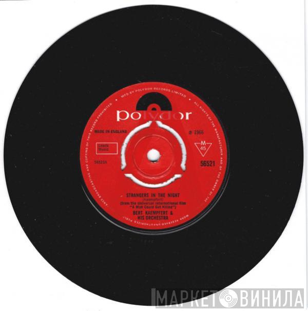 Bert Kaempfert & His Orchestra - Strangers In The Night