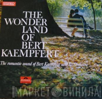Bert Kaempfert & His Orchestra - The Wonderland Of Bert Kaempfert