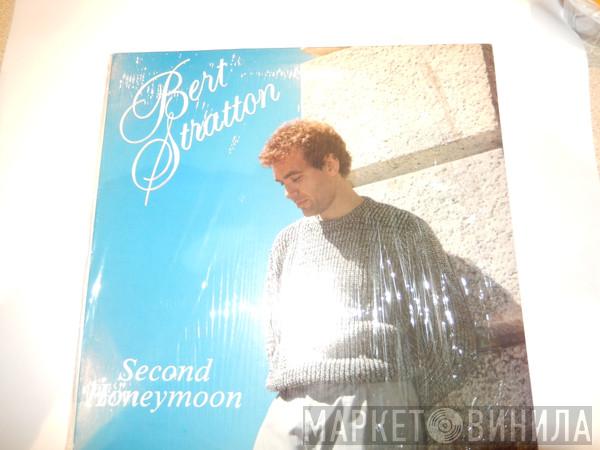 Bert Stratton - Second Honeymoon