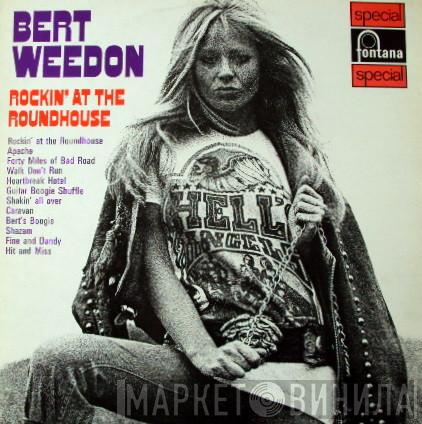 Bert Weedon - Rockin' At The Roundhouse