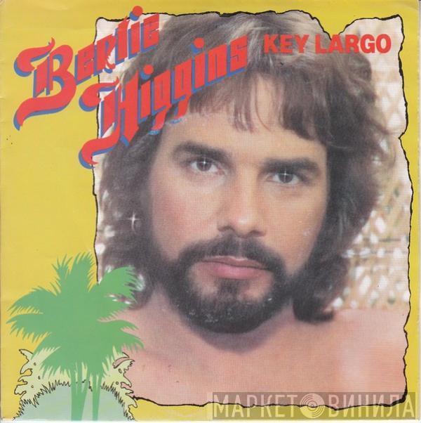  Bertie Higgins  - Key Largo