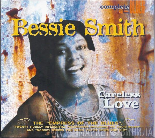 Bessie Smith - Careless Love