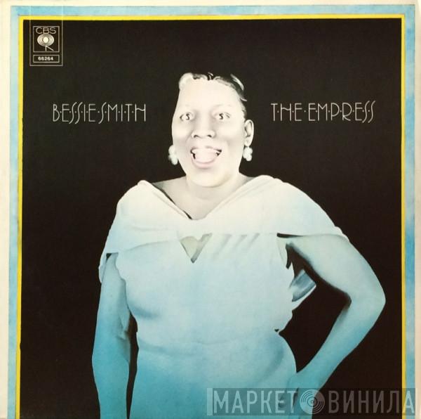 Bessie Smith - The Empress