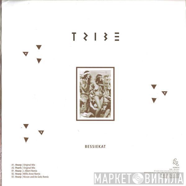 Bessiekat - Tribe