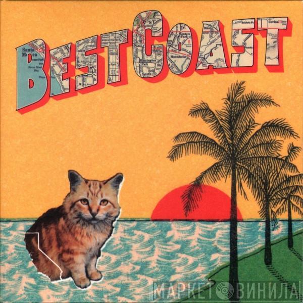 Best Coast - Crazy For You