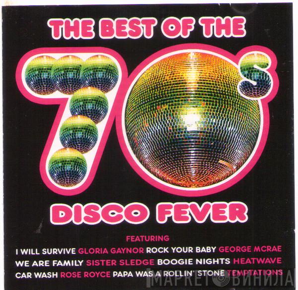  - Best Of The 70s Disco Fever