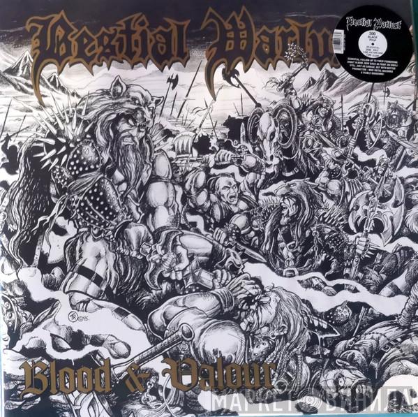 Bestial Warlust - Blood & Valour