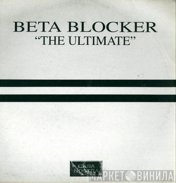  Beta Blocker  - The Ultimate