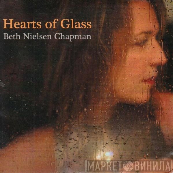  Beth Nielsen Chapman  - Hearts Of Glass