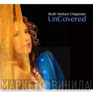 Beth Nielsen Chapman - UnCovered