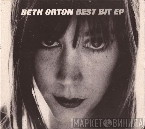  Beth Orton  - Best Bit EP
