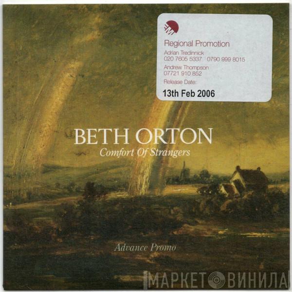  Beth Orton  - Comfort Of Strangers
