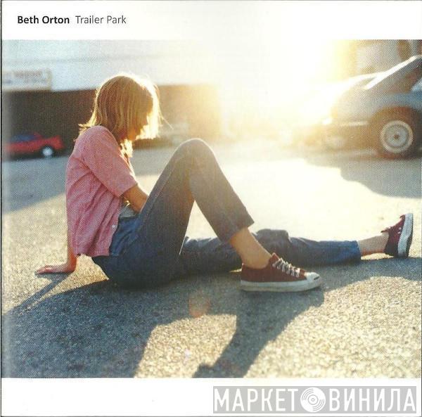  Beth Orton  - Trailer Park