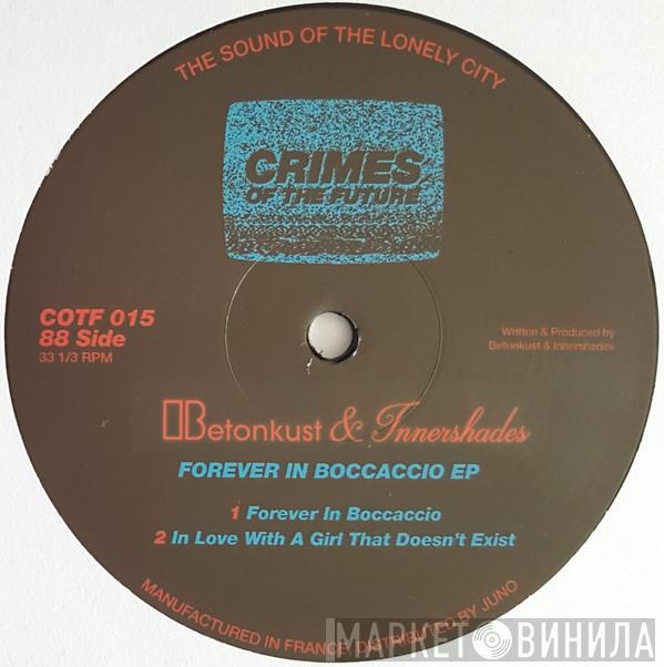 Betonkust, Innershades - Forever In Boccaccio EP