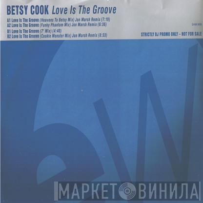 Betsy Cook - Love Is The Groove